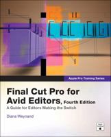 Apple Pro Training Series: Final Cut Pro for Avid Editors 0321741927 Book Cover