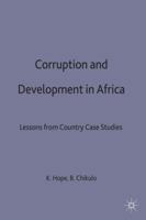 Corruption And Development In Africa: Lessons From Country Case Studies 0333770897 Book Cover