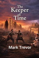 The Keeper of Time B0GL4GRBB9 Book Cover