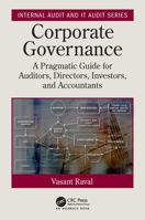 Corporate Governance: A Pragmatic Guide for Auditors, Directors, Investors, and Accountants 0367862751 Book Cover