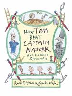 How Tom Beat Captain Najork and His Hired Sportsmen 0689304412 Book Cover
