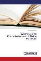 Synthesis and Characterisation of Oxide materials 3659610127 Book Cover