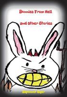 Bunnies From Hell and Other Stories 3732392996 Book Cover