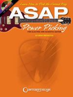 ASAP Power Picking: For Electric and Acoustic Guitars [With CD (Audio)] 1574242512 Book Cover