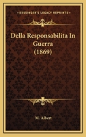 Della Responsabilita In Guerra (1869) 1160420904 Book Cover