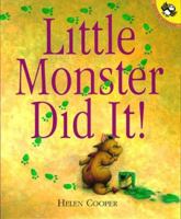 Little Monster Did It! 0803719930 Book Cover