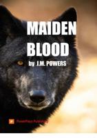 Maiden Blood B0FNKKNS91 Book Cover