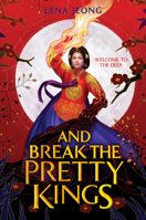 And Break the Pretty Kings 0008622841 Book Cover