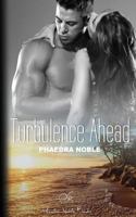 Turbulence Ahead 1523457805 Book Cover