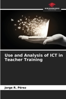 Use and Analysis of ICT in Teacher Training 6206445089 Book Cover