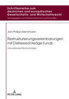 Restrukturierungsvereinbarungen Mit Distressed Hedge Funds: Eine Aktienrechtliche Analyse 3631792484 Book Cover