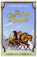 The Charioteer of Delphi (Roman Mysteries) 1842552562 Book Cover