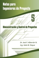 Administraci�n Y Control de Proyectos 1508462690 Book Cover