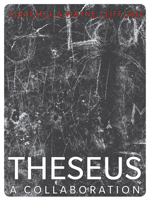 Theseus: A Collaboration 1771660368 Book Cover