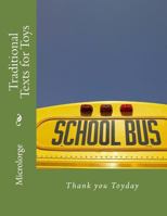 Traditional Texts for Toys: Thank You Toyday 1717045383 Book Cover