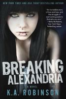 Breaking Alexandria 1497305675 Book Cover