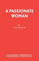 A Passionate Woman 0573018669 Book Cover