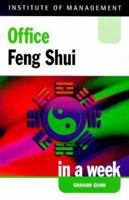 Office Feng Shui in a Week (Successful Business in a Week) 034073812X Book Cover