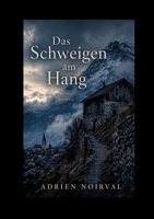 Das Schweigen am Hang (German Edition) 3695701323 Book Cover
