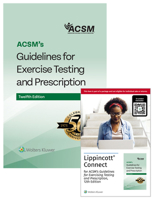 Acsm's Guidelines for Exercise Testing and Prescription, 12e Lippincott Connect Print Book and Digital Access Card Package 1975257634 Book Cover
