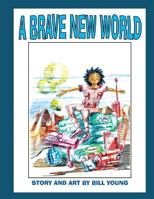 A Brave New World 1466497122 Book Cover