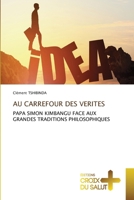Au Carrefour Des Verites (French Edition) 6209055842 Book Cover