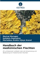 Handbuch der medizinischen Flechten 6209454798 Book Cover