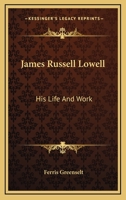 James Russell Lowell 1162803584 Book Cover