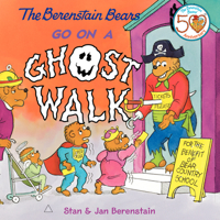 The Berenstain Bears Go on a Ghost Walk (Berenstain Bears)