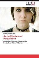 Actualidades En Psiquiatria 3659021792 Book Cover