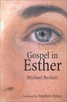 Gospel in Esther 1842271377 Book Cover