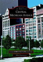 Central Michigan Avenue 0738520241 Book Cover