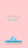 28 Days of Happy 1366424573 Book Cover