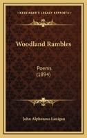 Wooland Rambles Pomes 1165771241 Book Cover
