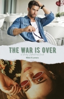 The War is Over 1951185315 Book Cover