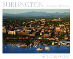 Burlington: A Sense of Place 193592205X Book Cover