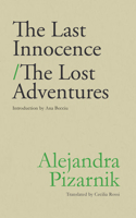 The Last Innocence / The Lost Adventures 1946433616 Book Cover