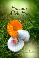 Sounds of My Soul 1312041501 Book Cover