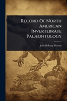 Record Of North American Invertebrate PalÃ]ontology 1024912205 Book Cover