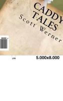 Caddy Tales 1467964115 Book Cover
