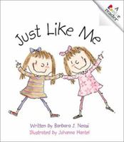 Just Like Me (Rookie Reader) 0516020471 Book Cover