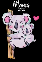 Mama 2020: Kalender I Monatsplaner I Familienplaner I Planer Din A5 120 Seiten I Tagebuch I Ideenbuch I Geburt I Schwanger I Werdende Mama I S��er Koala B�r 1677396652 Book Cover