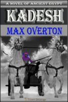 Kadesh: A Novel of Ancient Egypt B09SFHQWNB Book Cover