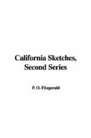 California Sketches, Second Series 9354540090 Book Cover