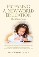 Preparing a New World Education 0992856094 Book Cover