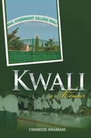 Kwali: a Memoir B08CPJJCMK Book Cover