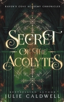 Secret of the Acolytes B0FMNN2LX7 Book Cover