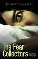 The Fear Collectors 1925821196 Book Cover