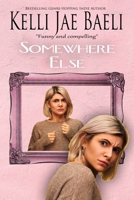Somewhere Else (Soul Detective, Tabitha Meeks #1) 1440461295 Book Cover