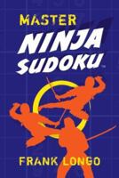 Master Ninja Sudoku 1402744218 Book Cover